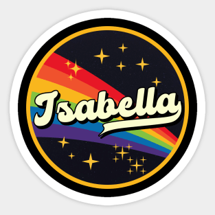 Isabella // Rainbow In Space Vintage Style Sticker